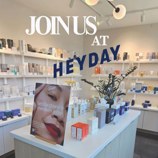 Heyday Skincare Pop-Up Oct 11 | 10 AM–2 PM | Kirkland, WA